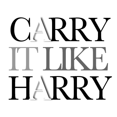 Carry It Like Harry